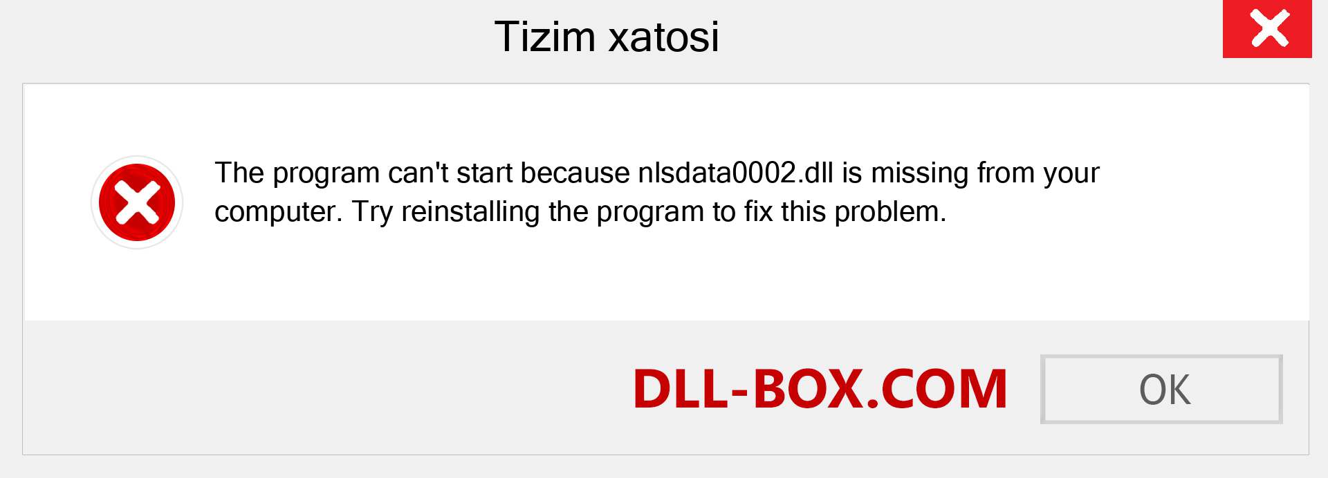 nlsdata0002.dll fayli yo'qolganmi?. Windows 7, 8, 10 uchun yuklab olish - Windowsda nlsdata0002 dll etishmayotgan xatoni tuzating, rasmlar, rasmlar